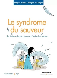 Le syndrome du sauveur