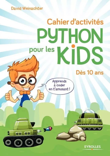 Cahier d'activités Python - David Weinachter - EYROLLES