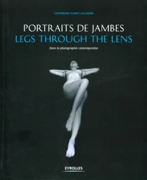 Portraits de jambes - Legs through the lens