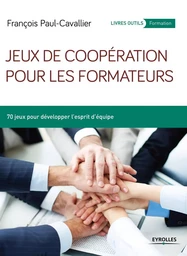 Jeux de coopération pour les formateurs