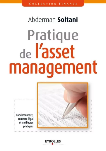 Pratique de l'asset Management - Abderman Soltani - EYROLLES