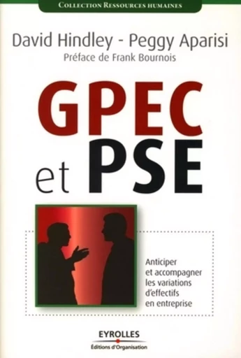 GPEC et PSE - David HINLEY, Peggy APARISI - ORGANISATION