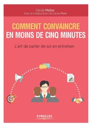 Comment convaincre en moins de cinq minutes