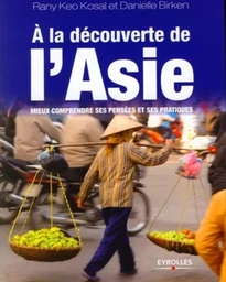 À la découverte de l'Asie