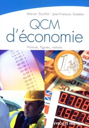 QCM d'économie - Marion Stuchlik, Jean-François Guédon - ORGANISATION