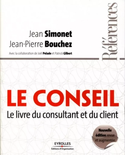 Le conseil - Jean Pierre Bouchez, Patrick Gilbert, Joël Pelade, JEAN SIMONET - ORGANISATION