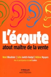 L'écoute : atout maître de la vente