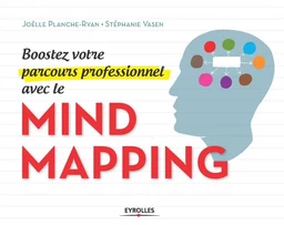 Boostez votre parcours professionnel avec le mind mapping