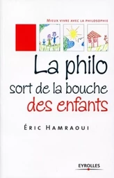 La philo sort de la bouche des enfants