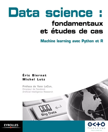 Data science : fondamentaux et études de cas - Eric Biernat, Michel Lutz - EYROLLES