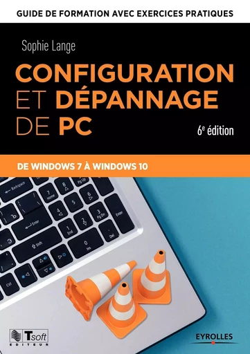 Configuration et dépannage de PC - Sophie Lange - EYROLLES