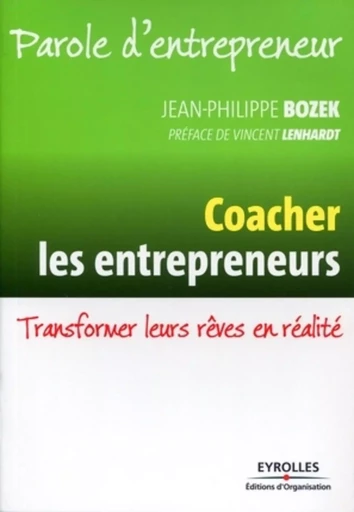 Coacher les entrepreneurs - Jean-Philippe Bozek - ORGANISATION