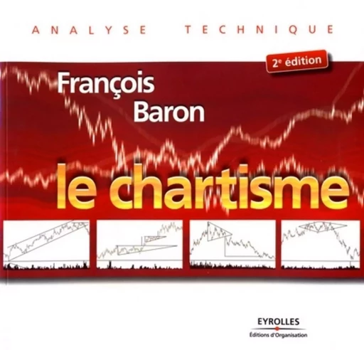 Le chartisme - François Baron - ORGANISATION