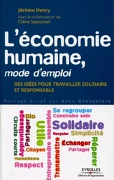 L'économie humaine, mode d'emploi