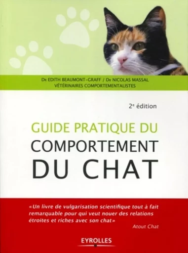 Guide pratique du comportement du chat - Edith Beaumont-Graff, Nicolas Massal - ORGANISATION