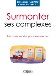 Surmonter ses complexes