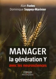 Manager la génération Y avec les neurosciences