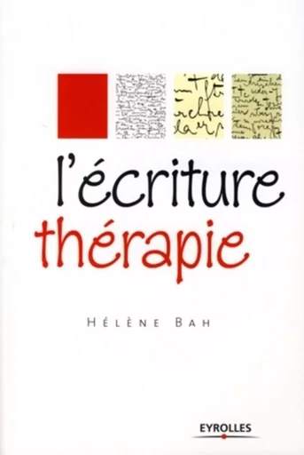 L'écriture thérapie - Hélène Bah - ORGANISATION