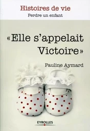 "Elle s'appelait Victoire"