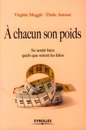 A chacun son poids