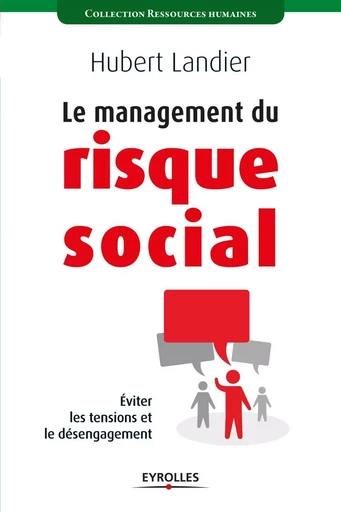 Le management du risque social - Hubert LANDIER - EYROLLES