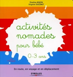 Activités nomades pour bébé