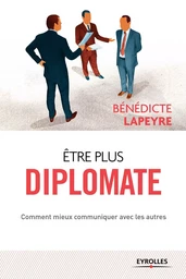 Être plus diplomate