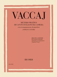 NICOLA VACCAI : METODO PRATICO DI CANTO ITALIANO DA CAMERA - HIGH VOICE AND PIANO