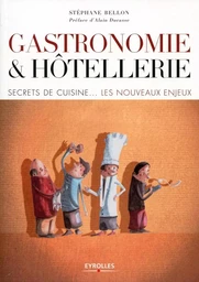 Gastronomie et hôtellerie