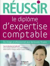 Réussir le diplôme d'expertise comptable