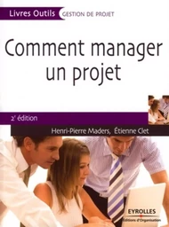 Comment manager un projet