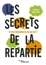 Les secrets de la repartie