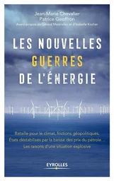 Les nouvelles guerres de l'énergie