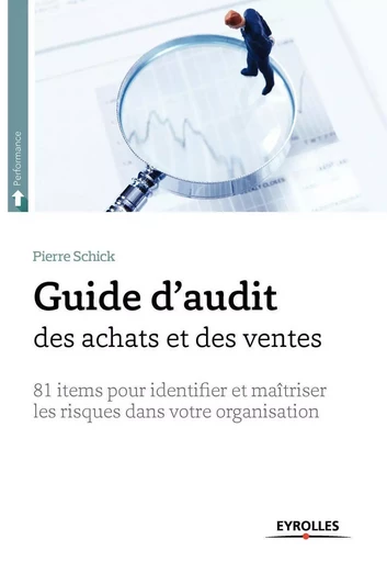 Guide d'audit des achats et des ventes - Pierre Schick - EYROLLES