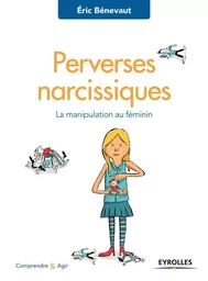 Perverses narcissiques