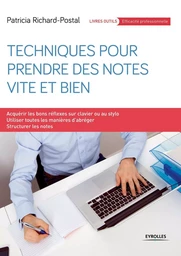 Techniques pour prendre des notes vite et bien