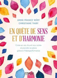 En quête de sens et d'harmonie