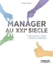 Manager au XXIe siècle