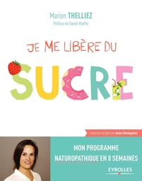 Je me libère du sucre