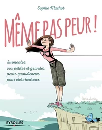 Même pas peur !