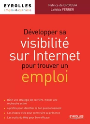 DEVELOPPER SA VISIBILITE SUR INTERNET POUR TROUVER UN EMPLOI