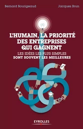 L'humain, la priorité des entreprises qui gagnent