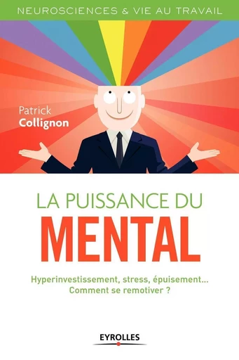 La puissance du mental - Patrick Collignon - EYROLLES