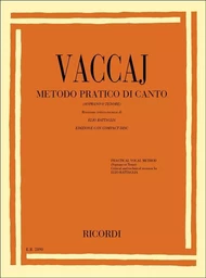 NICOLA VACCAI : METODO PRATICO DI CANTO - SOPRANO OR TENOR VOICE - RECUEIL + CD