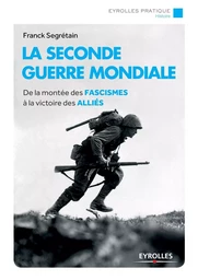 La seconde guerre mondiale