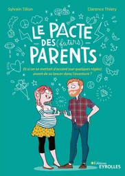 Le pacte des (futurs) parents