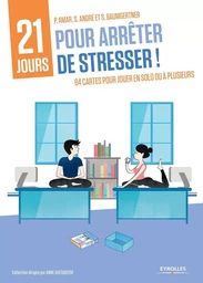 Coffret 21 jours pour arrêter de stresser !