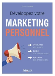 Développez votre marketing personnel