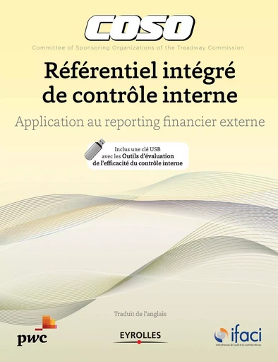 Coso - Référentiel intégré de contrôle interne -  IFACI - EYROLLES