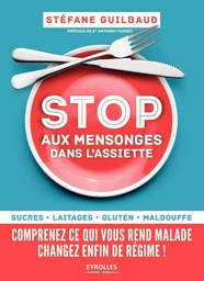 Stop aux mensonges dans l'assiette